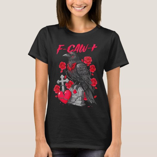 Funny Black Bird F-caw-f Anti Valentines Day Singl T-shirt (Voorkant)