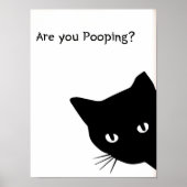 Funny Black Cat Bathroom Print: 'Are You Pooping?' Poster (Voorkant)