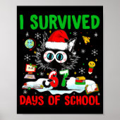 Funny Black Cat Christmas I Survived 67 Days Of Sc Poster (Voorkant)