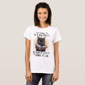 Funny Black Cat Gezegde T-shirt (Voorkant volledig)