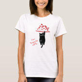 Funny Black Cat Hanging Out Valentine's Day T-shirt (Voorkant)