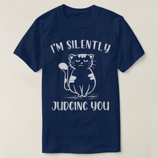 Funny Black Cat I'm Silently Judging You Retro  T-shirt (Design voorkant)