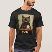Funny Black Cat Meme Meh Cat Lover Sarcastic Humor T-shirt (Voorkant)