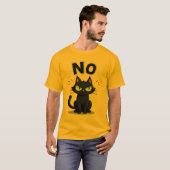 Funny Black Cat Says No Graphic T-Shirt for (Voorkant volledig)