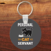 Funny Black Cat Servant Of Tiny Furry Overlord  Sleutelhanger (Voorkant)