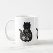 Funny Black Cat Stress Meowt niet Koffiemok (Links)