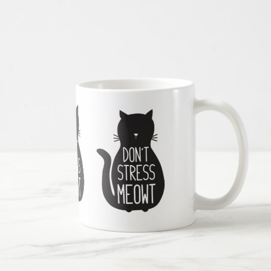 Funny Black Cat Stress Meowt niet Koffiemok (Rechts)