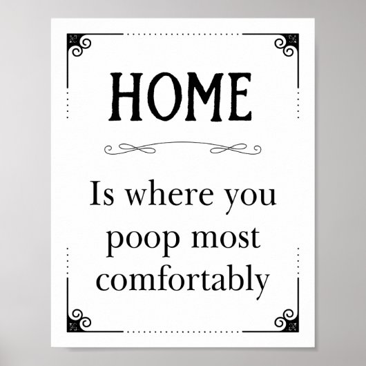 Funny Black en White Bathroom Sign Poster (Voorkant)