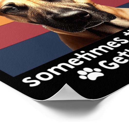 Funny Black Mouth Cur Dog Saying  Poster (Hoek)