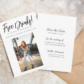 Funny Black & White Free Drink Save the Date Card Kaart