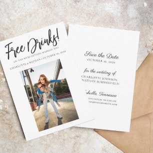 Funny Black & White Free Drink Save the Date Card Kaart