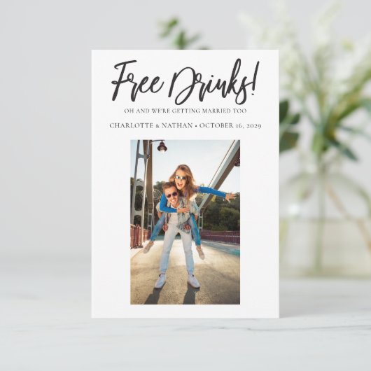 Funny Black & White Free Drink Save the Date Card Kaart (Staand voorkant)