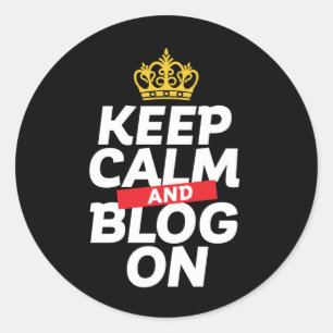 Funny Blogging Blogger houdt kalm en Blog On Ronde Sticker