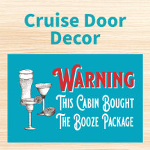 Funny Blue Booze Cabin door Cruise Ship Magnet