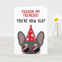 Funny Blue en Tan French Bulldog Birthday Card