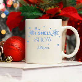 Funny Blue I Smell Snow Coffee Mok