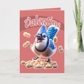 Funny Blue Jay Valentijn Speelse Crazy Bird Pinda Kaart (Voorkant)