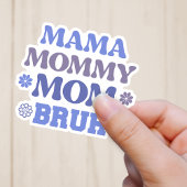 Funny Blue Mama Mama Moeder Bruh Vinyl Sticker