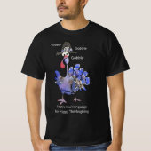 Funny Blue Turkey Gobble Dark T Shirt (Voorkant)