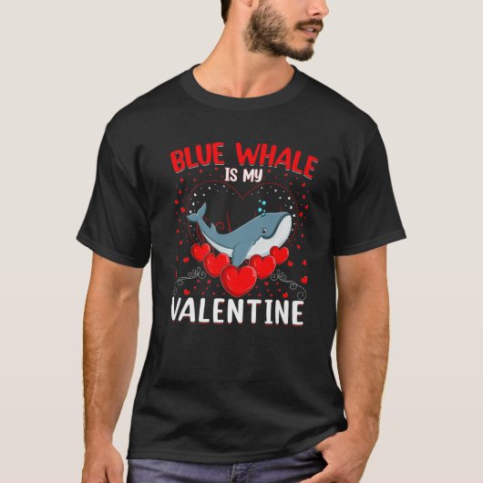 Funny Blue Whale is mijn Valentijn Blue Whale Vale T-shirt (Voorkant)