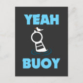 Funny Boating Pun - Ja Buoy Harbour Cruise T-shirt Briefkaart (Voorkant)