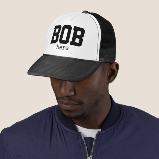 Funny Bob Here Trucker Hat Trucker Pet (In situ)