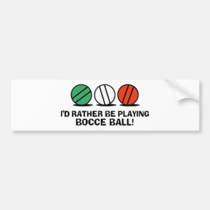Funny Bocce Ball Bumpersticker