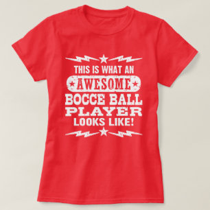 Funny Bocce Ball T-shirt