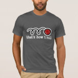 Funny bocce ball t-shirt | Zo ga ik werken<br><div class="desc">Funny bocce ball t-shirt | Zo ga ik werken</div>