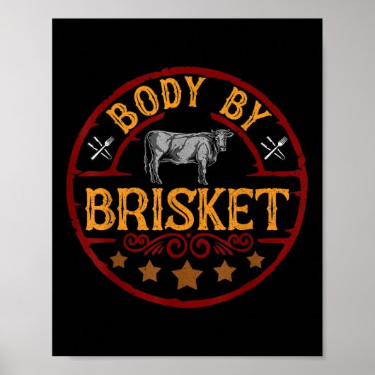 Funny body by Brisket Barbeque Bbq Grilling Meat G Poster (Voorkant)