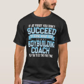 Funny Bodybuilding Coach Gift T-shirt (Voorkant)