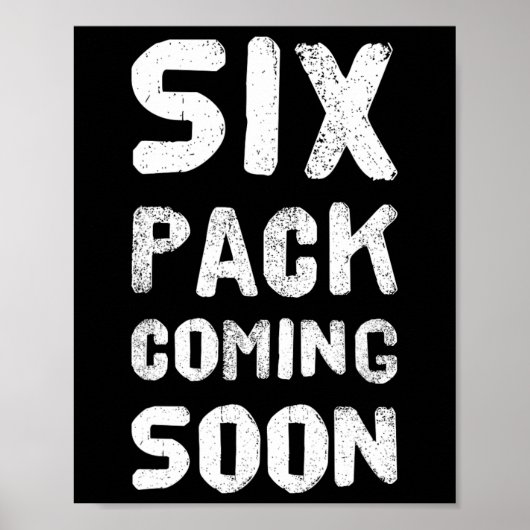 Funny Bodybuilding Gym Training 6 Pack Binnenkort Poster (Voorkant)