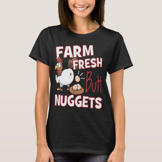 Funny Boerderij Fresh Butt Nuggets Chicken Love T-shirt (Voorkant)
