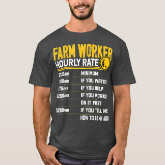 Funny Boerderij Worker Hourly Rate Farming Boerder T-shirt
