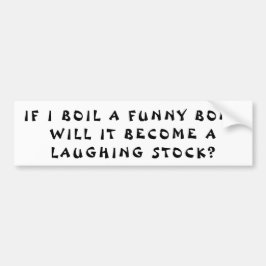Funny Bone Soup Fortune Cookie Style Bumpersticker