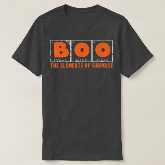 Funny Boo Elements of Surprise Science Teacher Hal T-shirt (Design voorkant)