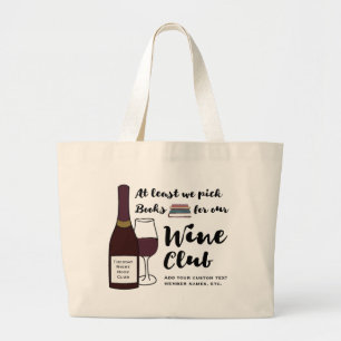 Funny Book Club Drink Wine Club Custom Book Bag Grote Tote Bag
