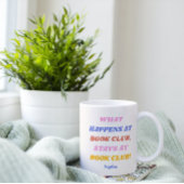 Funny Book Club Quote Colorful Name Koffiemok