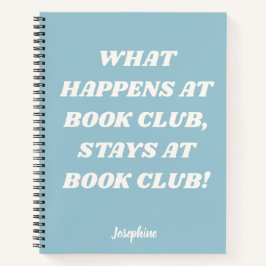 Funny Book Club Quote Personalized Blue Journal Notitieboek