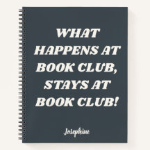 Funny Book Club Quote Personalized Grey Journal