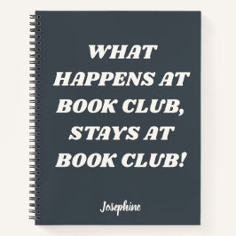 Funny Book Club Quote Personalized Grey Journal Notitieboek