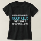 Funny Book Club We zijn meer dan alleen maar grapp T-shirt (Design voorkant)