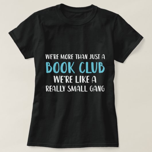 Funny Book Club We zijn meer dan alleen maar grapp T-shirt (Design voorkant)