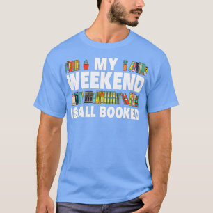 Funny Book Design for Men Women Book Lover Library T-shirt