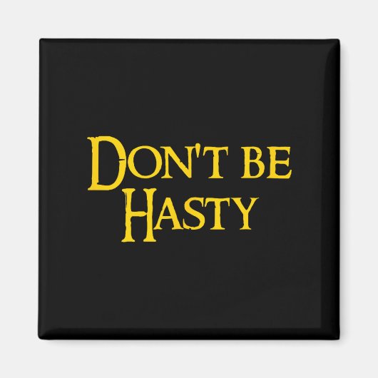 Funny Book - Don't Be Hasty Magneet (Voorkant)