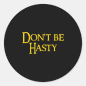 Funny Book - Don't Be Hasty  Ronde Sticker (Voorkant)