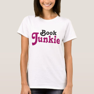 Funny Book Junkie Reading Gift T-shirt