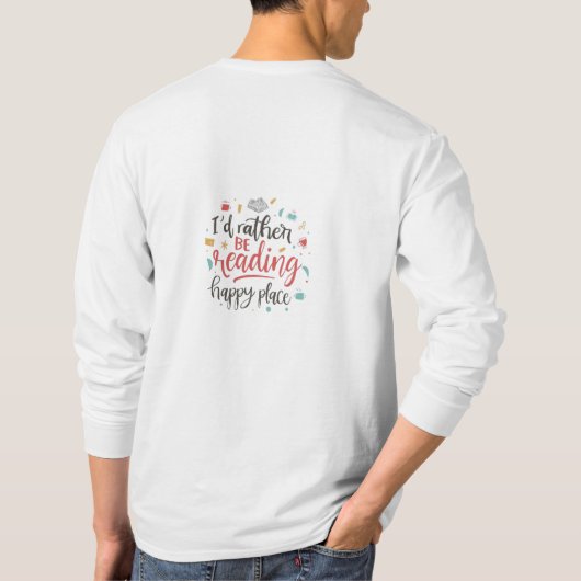 Funny Book Lover T-Shirt with Modern Script Quote (Achterkant)