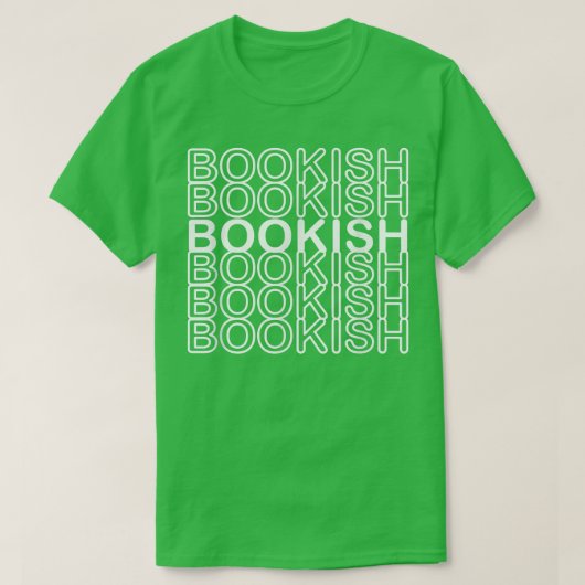 Funny Bookish Bookworm Book Lover Reader Women Men T-shirt (Design voorkant)