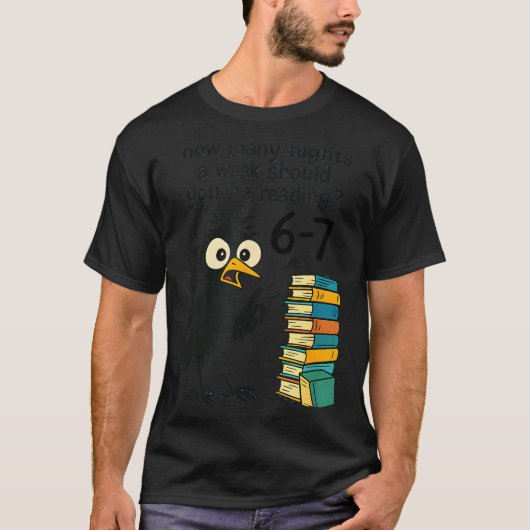Funny Bookworm 6 7 Meme Design _ Reading Nights Hu T-shirt (Voorkant)